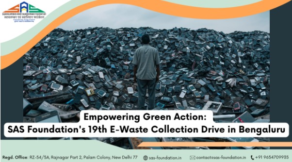 Blogs 1 E-Waste Collection Drive in Bengaluru