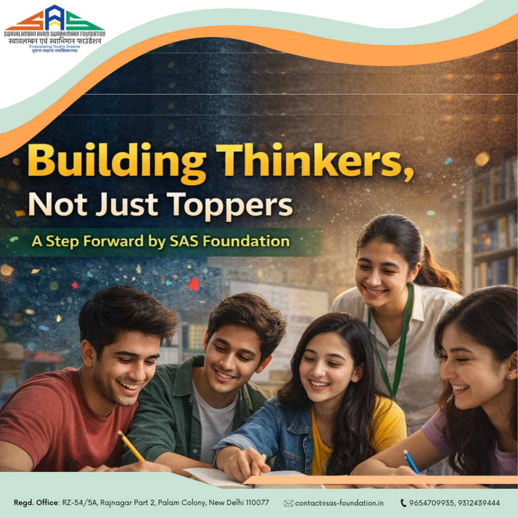 Building Thinkers, Not Just Toppers: How SAS Foundation is Redefining Learning Through Analytical Skills